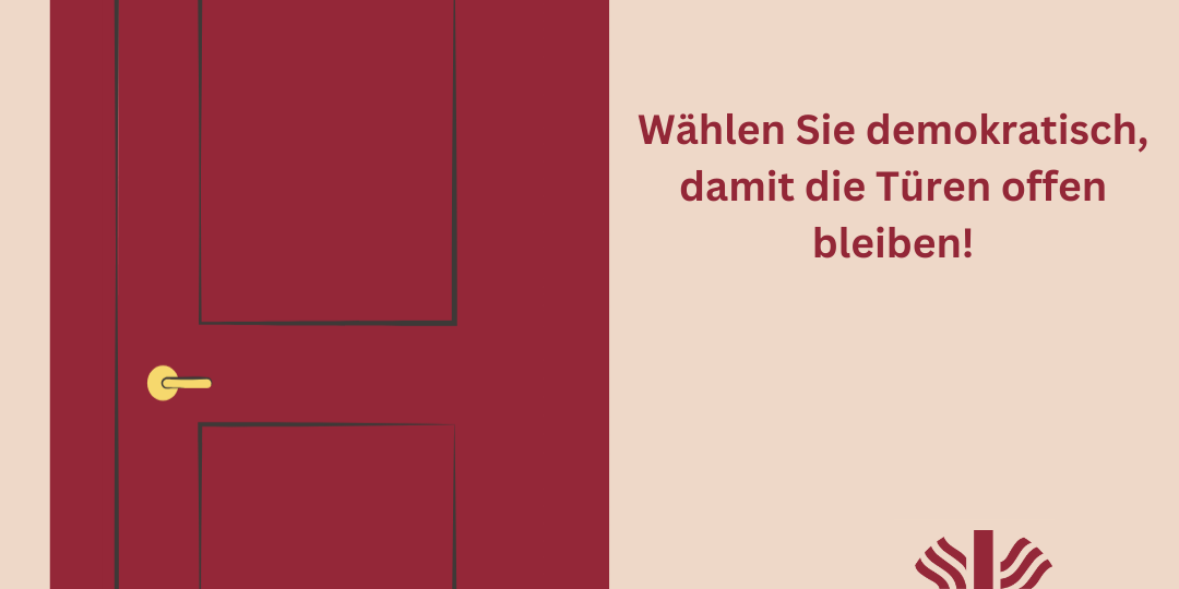 Kopie von Tür BW_2. Seite (1) Link zum Beitrag "Wählen Sie demokratisch, damit die Türen offen bleiben"